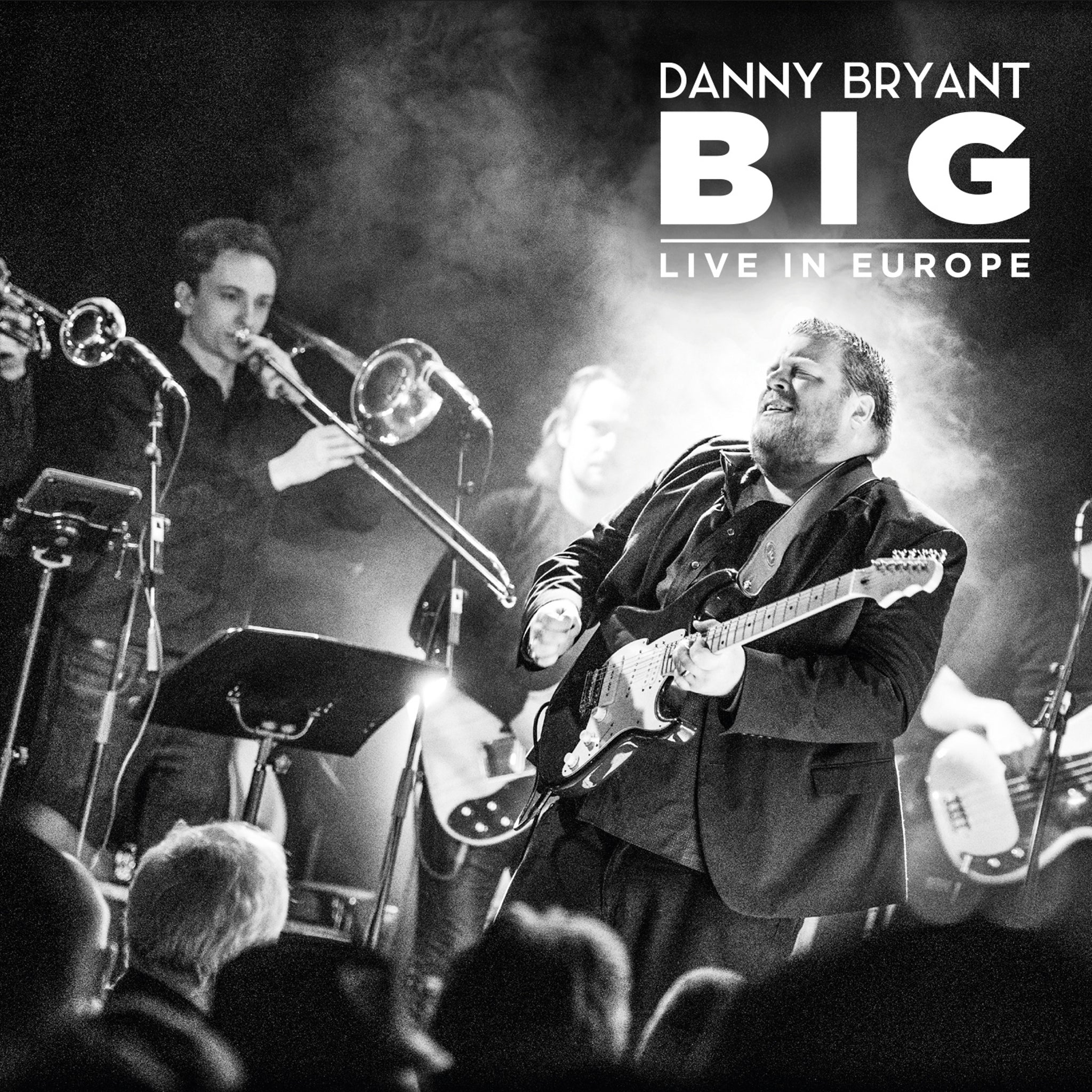 Danny Bryant - Big (CD)