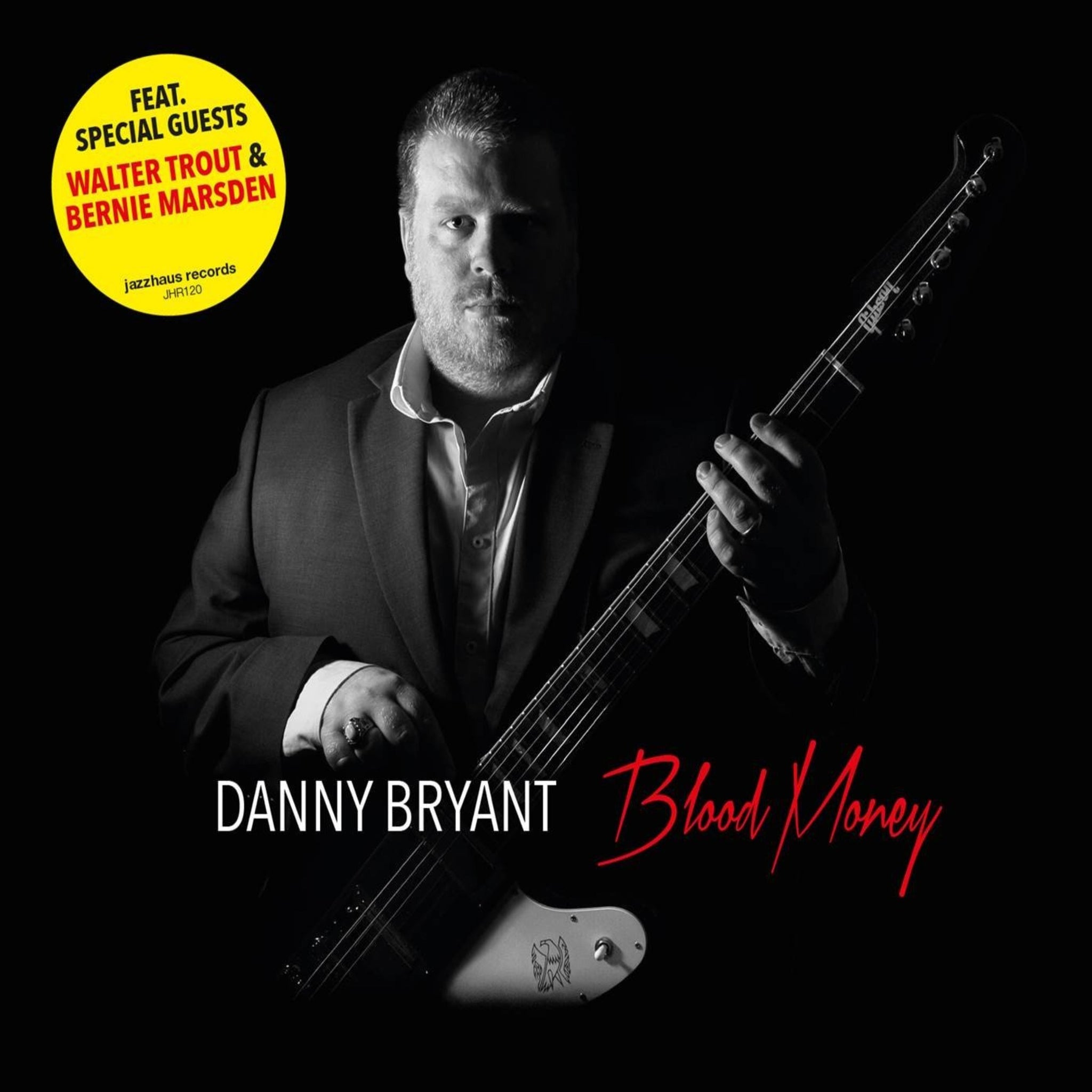 Danny Bryant - Blood Money (Vinyl)