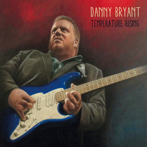 Danny Bryant - Temperature Rising (CD)