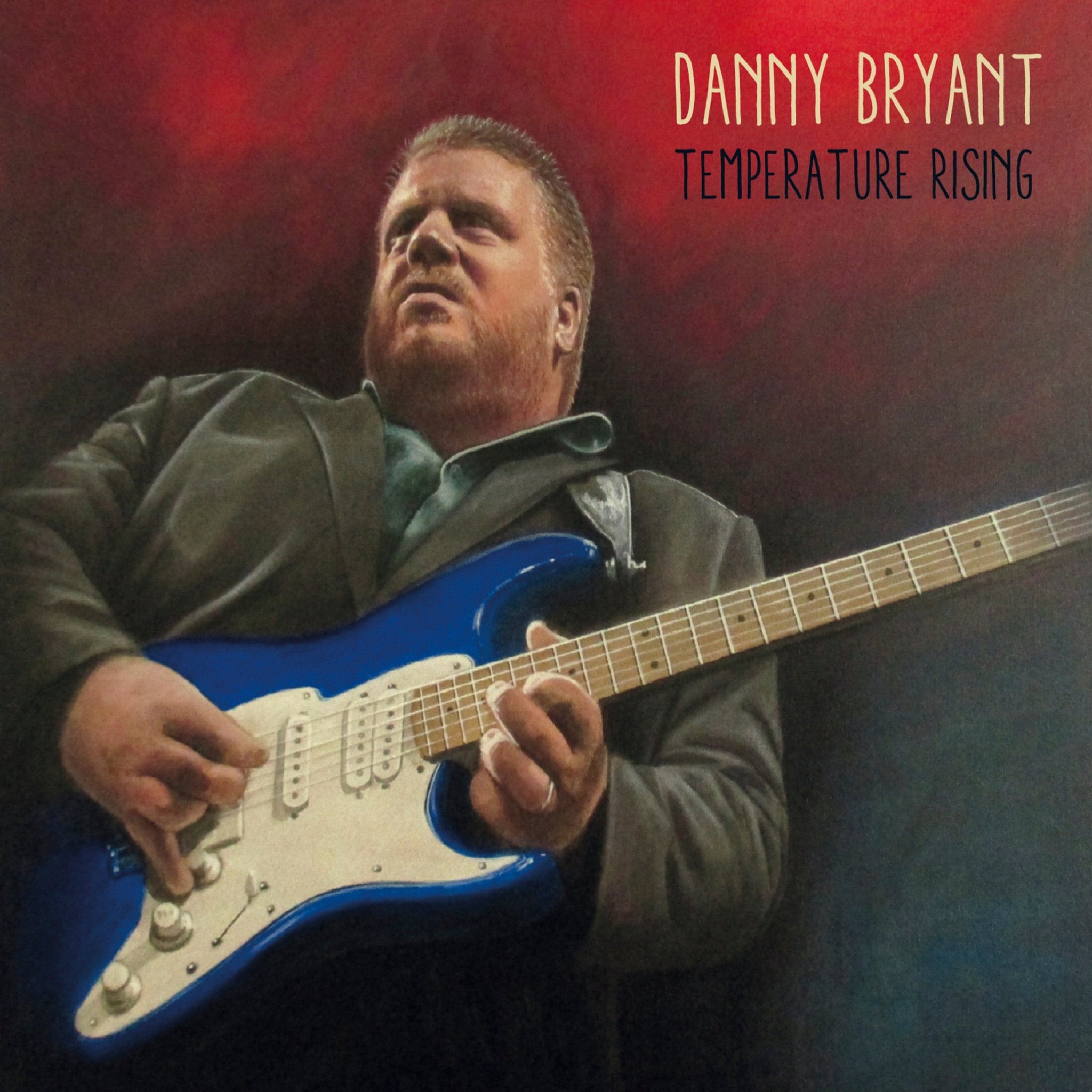 Danny Bryant - Temperature Rising (Vinyl)