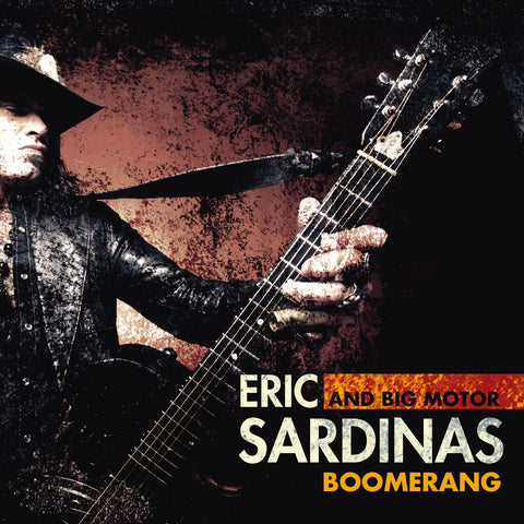 Eric Sardinas - Boomerang (Vinyl)