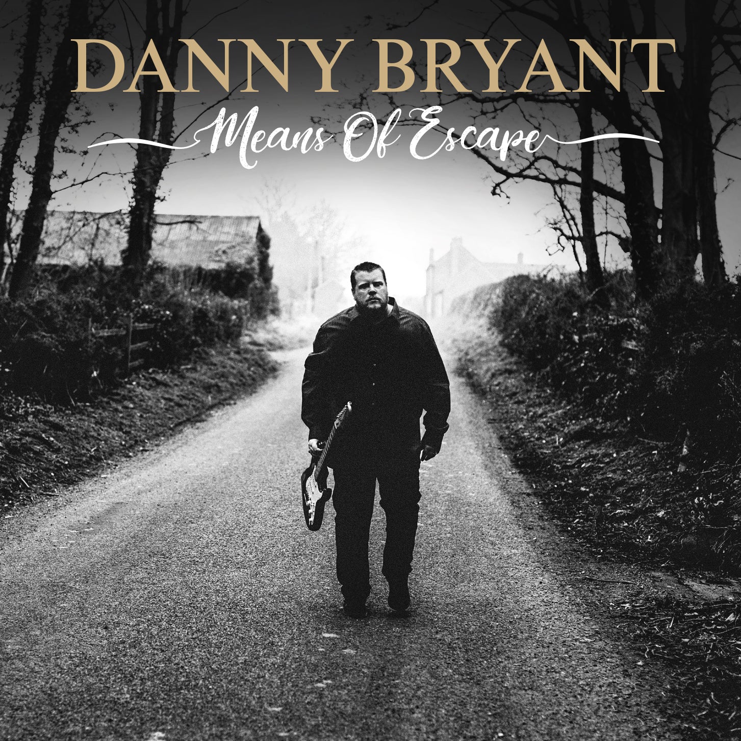 Danny Bryant - Means Of Escape (CD)
