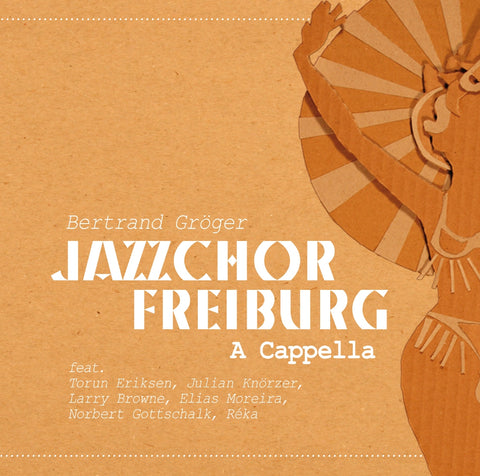Jazzchor Freiburg - A Cappella (CD)