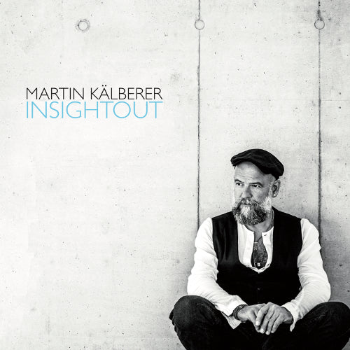 Martin Kälberer - Insightout (CD)
