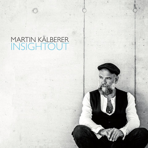 Martin Kälberer - Insightout (CD)