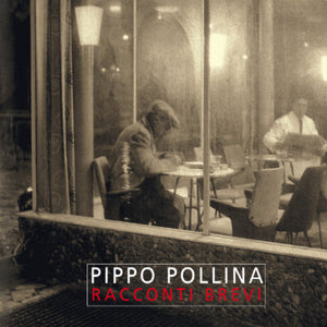 Pippo Pollina - Racconti Brevi (CD)