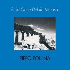 Pippo Pollina - Sulle Orme Del Re Minosse (CD)