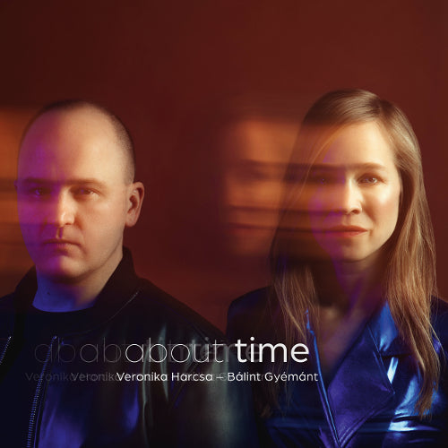 Veronika Harcsa & Bálint Gyémánt - About Time (CD)