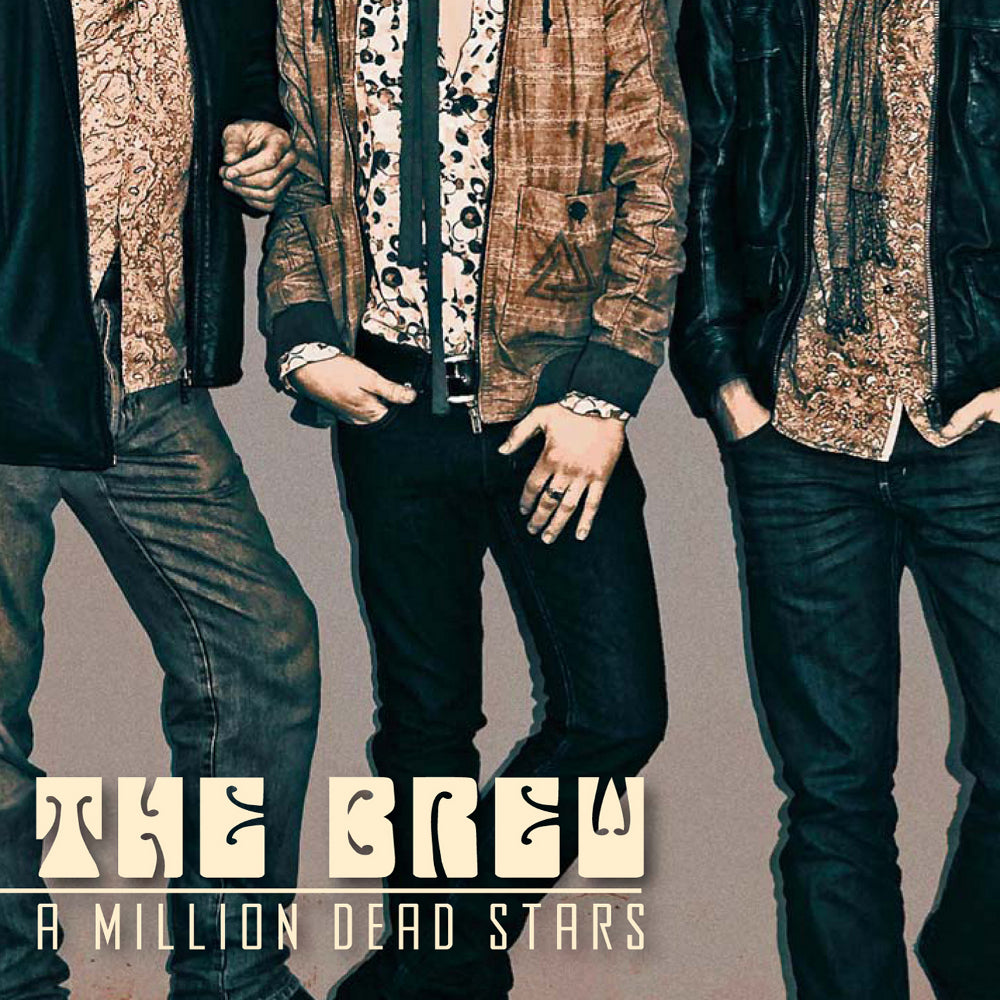 The Brew - A Million Dead Stars (Vinyl)